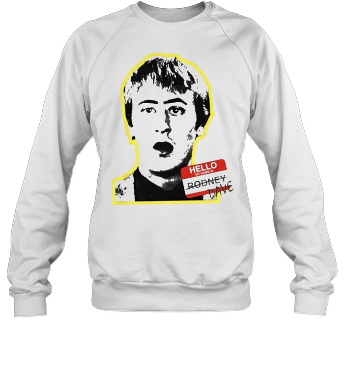 Hello My Name Is Rodney Dave Shirt 3 » Cool Gifts for You - Mfamilygift Hello My Name Is Rodney Dave Shirt 3