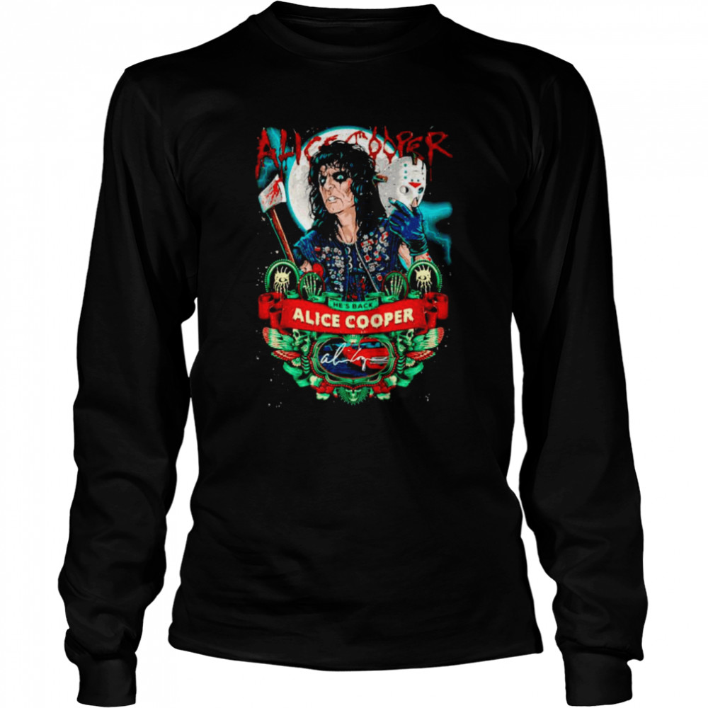 He’S Back Alice Cooper Shirt 2 » Cool Gifts for You - Mfamilygift He’S Back Alice Cooper Shirt 2