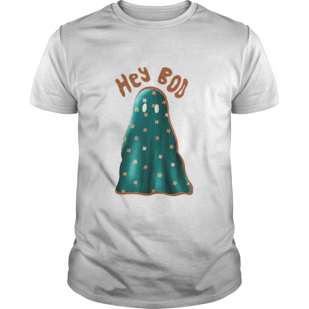 Hey Boo Shirt Hey Boo Shirt