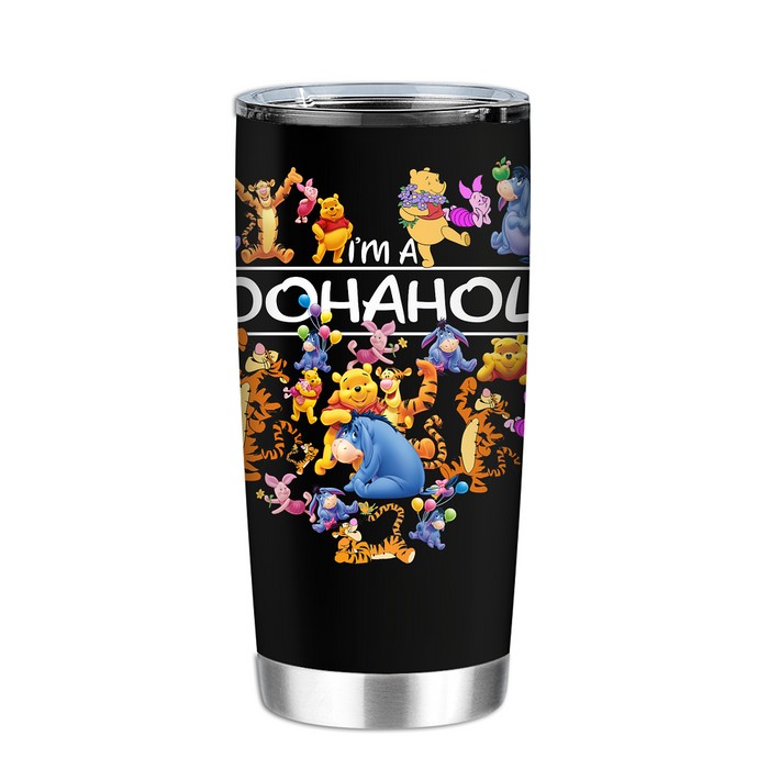 I’M A Poohaholic Winnie The Pooh Tumbler
