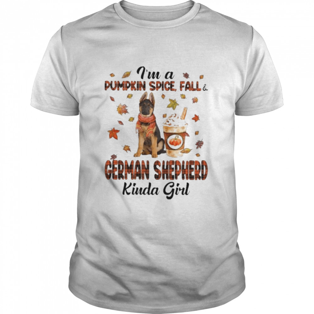 Im A Pumpkin Spice Fall German Shepherd Girl Halloween Shirt Im A Pumpkin Spice Fall German Shepherd Girl Halloween Shirt