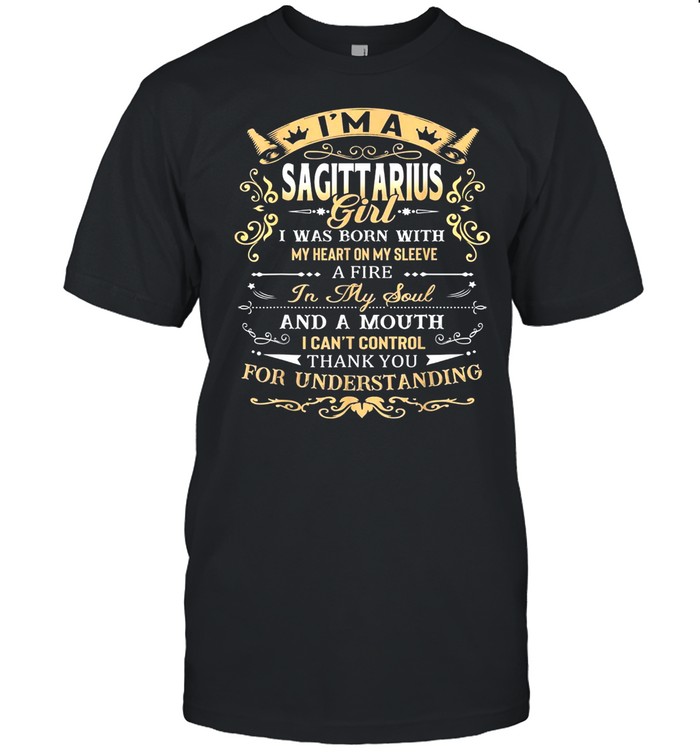 I’M A Sagittarius Girl Shirt Sagittarius Birthday Shirt