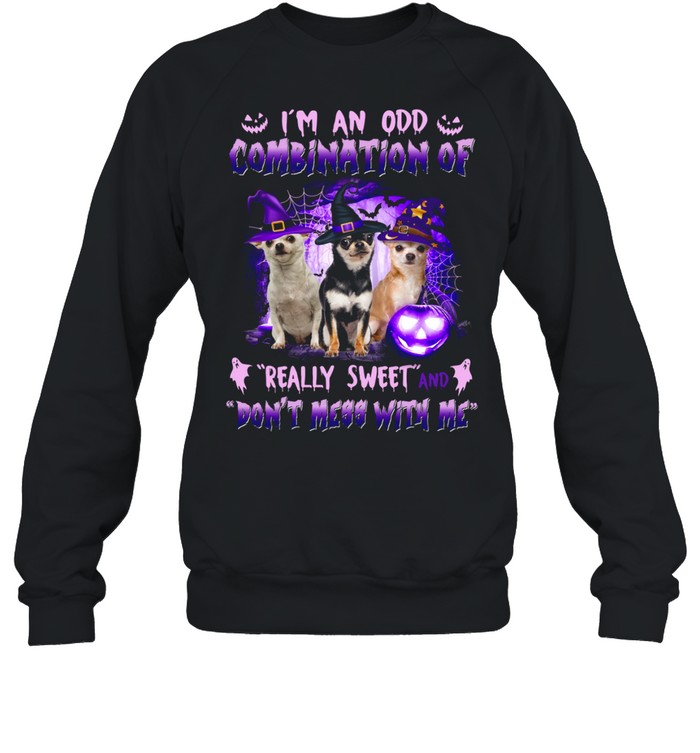 I’M An Odd Combination Of Really Sweet And Don’T Mess With Me Shirt 3 » Cool Gifts for You - Mfamilygift I’M An Odd Combination Of Really Sweet And Don’T Mess With Me Shirt 3