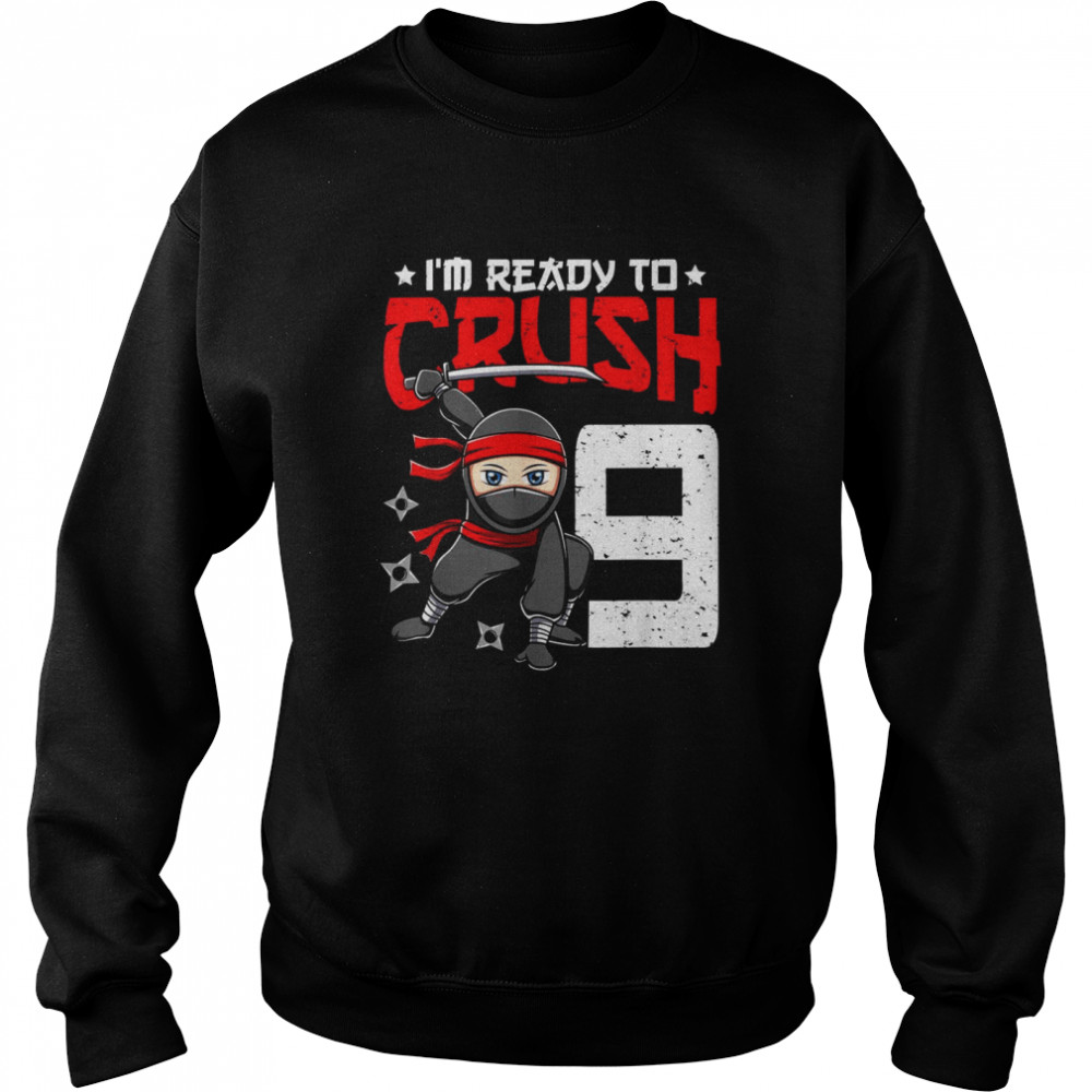 I’M Ready To Crush 9 Years Old Ninja 9Th Birthday Boys Shirt 3 » Cool Gifts for You - Mfamilygift I’M Ready To Crush 9 Years Old Ninja 9Th Birthday Boys Shirt 3