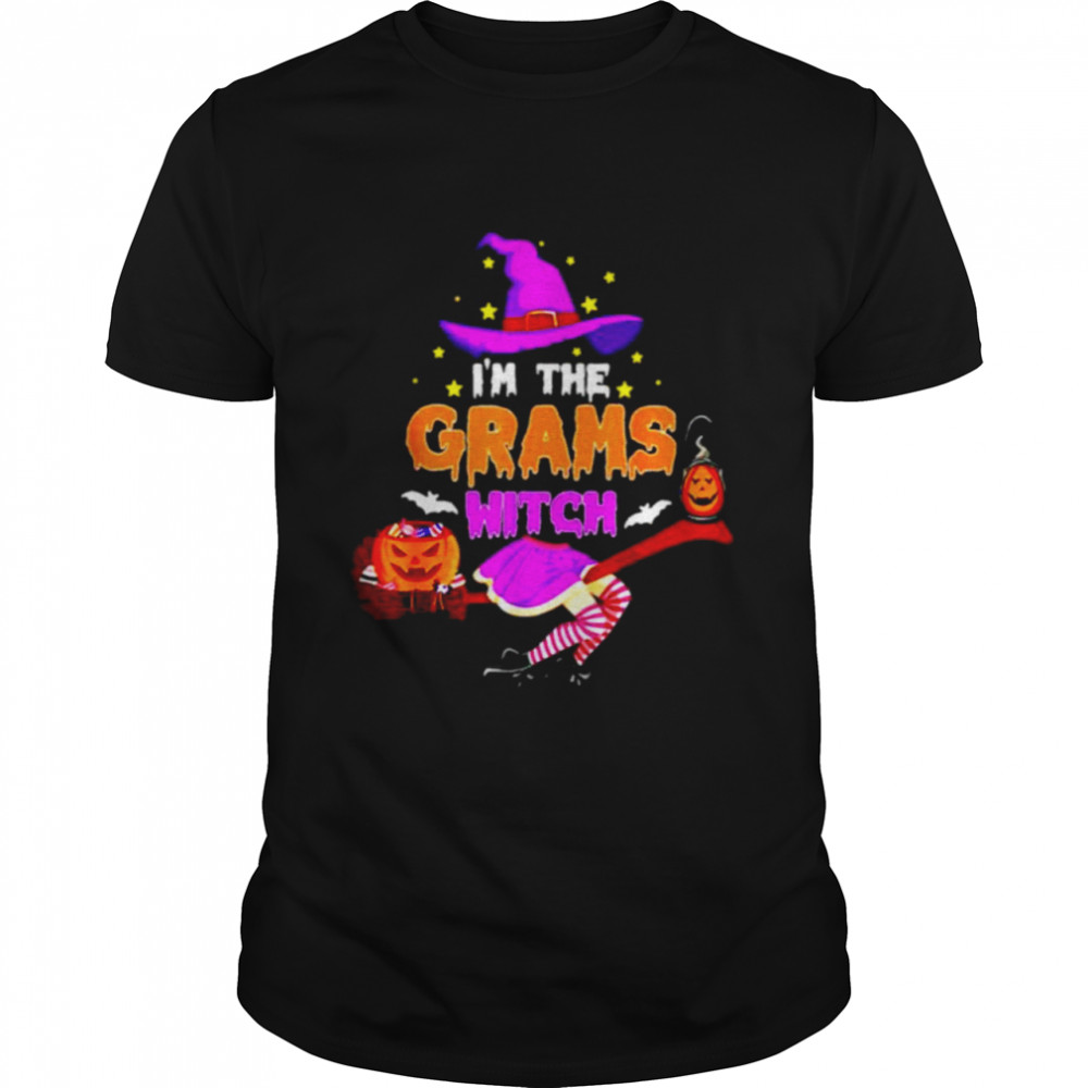 I’M The Grams Witch Halloween Shirt I’M The Grams Witch Halloween Shirt