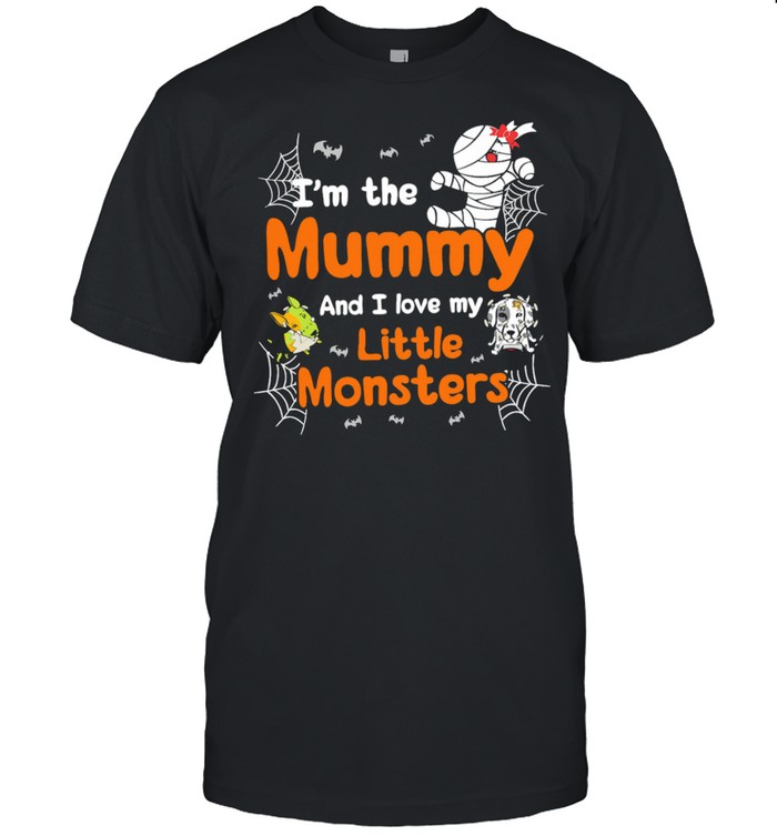 Im The Mummy And I Love My Little Monsters Halloween Shirt Im The Mummy And I Love My Little Monsters Halloween Shirt