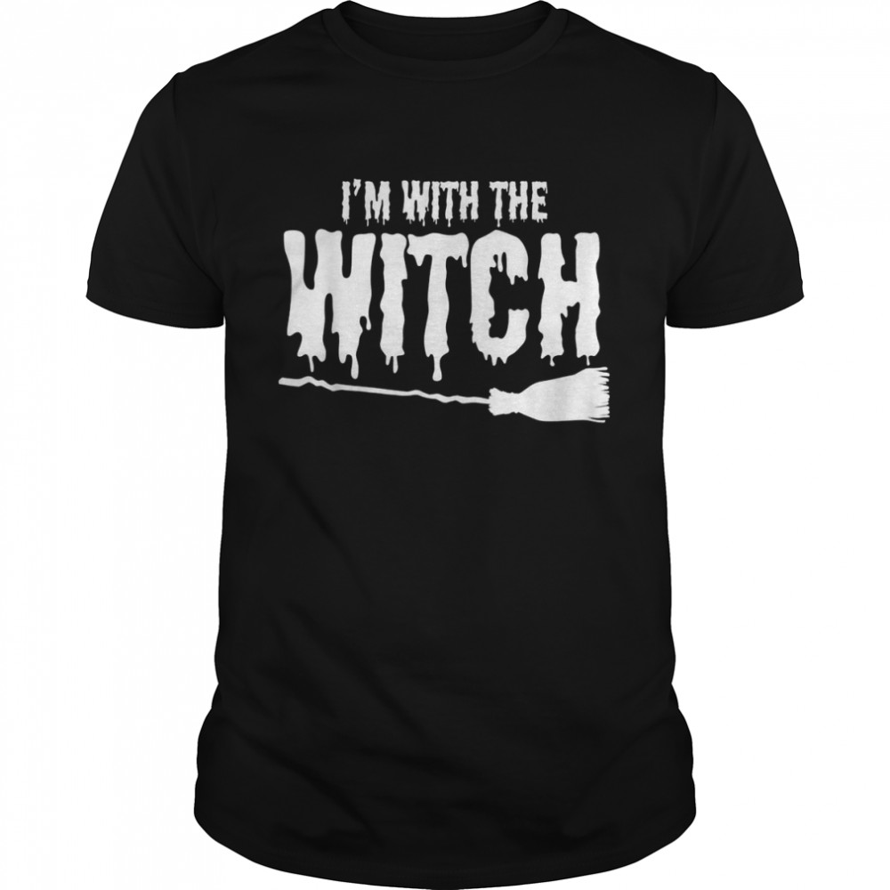 I’M With The Witch Couple Halloween Costume Scary Shirt