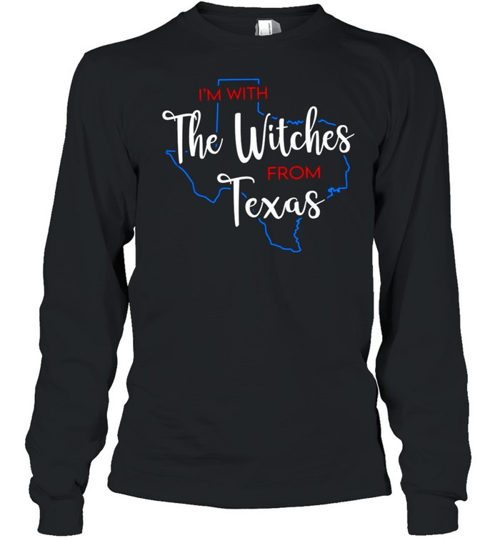 I’M With The Witches From Texas T-Shirt 2 » Cool Gifts for You - Mfamilygift I’M With The Witches From Texas T-Shirt 2