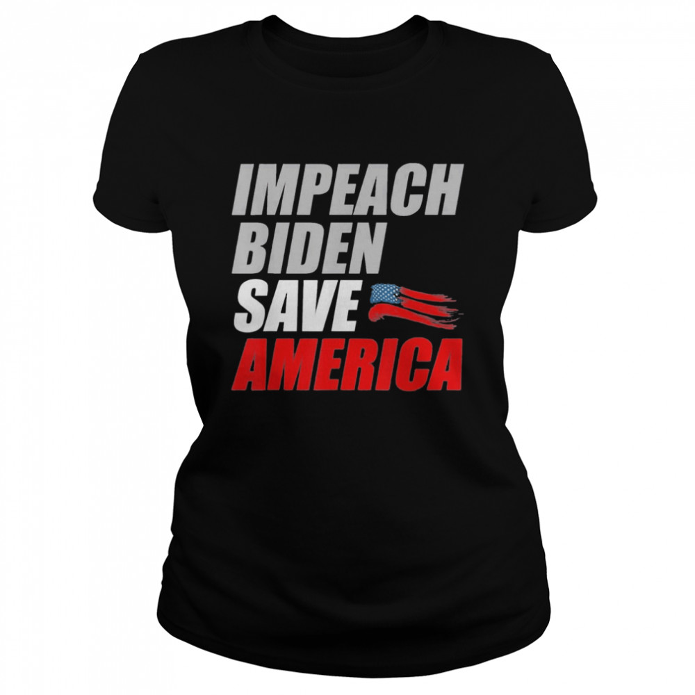 Impeach Joe Biden Save America Bidens Impeachment Shirt 1 » Cool Gifts for You - Mfamilygift Impeach Joe Biden Save America Bidens Impeachment Shirt 1