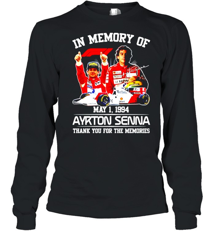 In Memory Of Ayrton Senna Thank You For The Memories Shirt 2 » Cool Gifts for You - Mfamilygift In Memory Of Ayrton Senna Thank You For The Memories Shirt 2