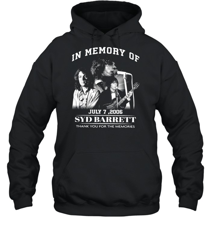 In Memory Of July 7 2006 Syd Barrett Thank You For The Memories T-Shirt 4 » Cool Gifts for You - Mfamilygift In Memory Of July 7 2006 Syd Barrett Thank You For The Memories T-Shirt 4