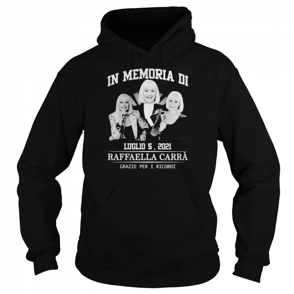 In Memory Of Raffaella Carra Grazie Per I Ricordi Shirt 4 » Cool Gifts for You - Mfamilygift In Memory Of Raffaella Carra Grazie Per I Ricordi Shirt 4