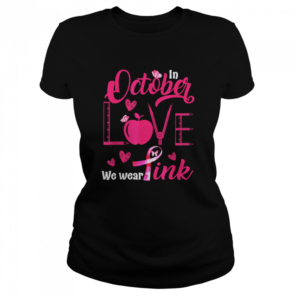 In October Love We Wear Pink Butterfly Pink T-Shirt 1 » Cool Gifts for You - Mfamilygift In October Love We Wear Pink Butterfly Pink T-Shirt 1