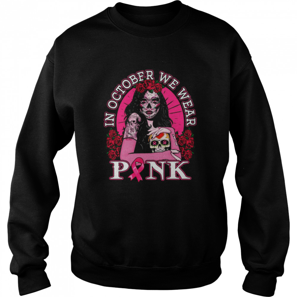 In October We Wear Pink Breast Cancer Awareness Skull Womens Shirt 3 » Cool Gifts for You - Mfamilygift In October We Wear Pink Breast Cancer Awareness Skull Womens Shirt 3