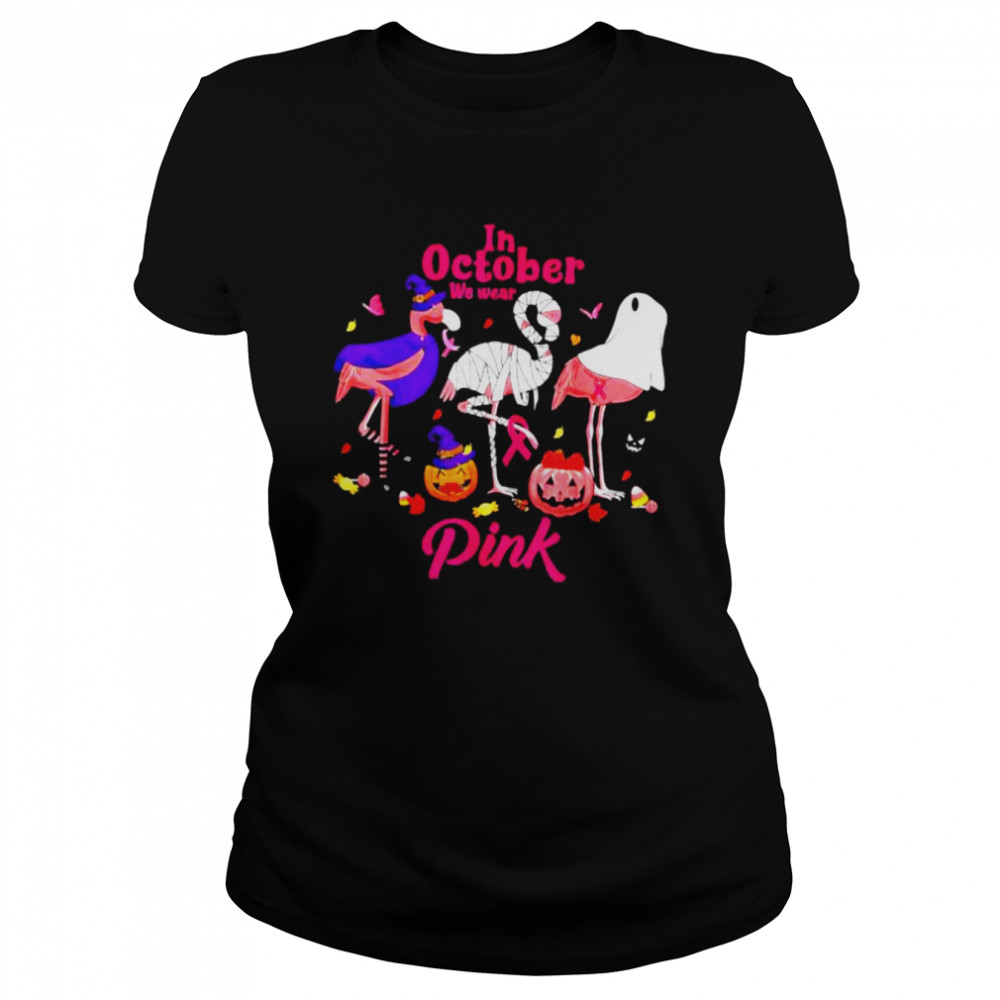 In October We Wear Pink Flamingo Breast Cancer Awareness T-Shirt 1 » Cool Gifts for You - Mfamilygift In October We Wear Pink Flamingo Breast Cancer Awareness T-Shirt 1