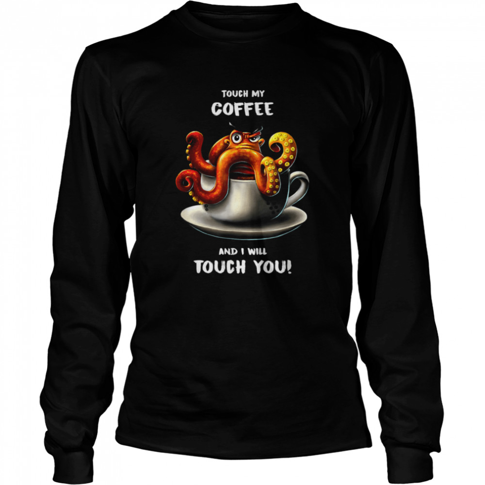 Octopus Coffee Art Saying Shirt 2 » Cool Gifts for You - Mfamilygift Octopus Coffee Art Saying Shirt 2