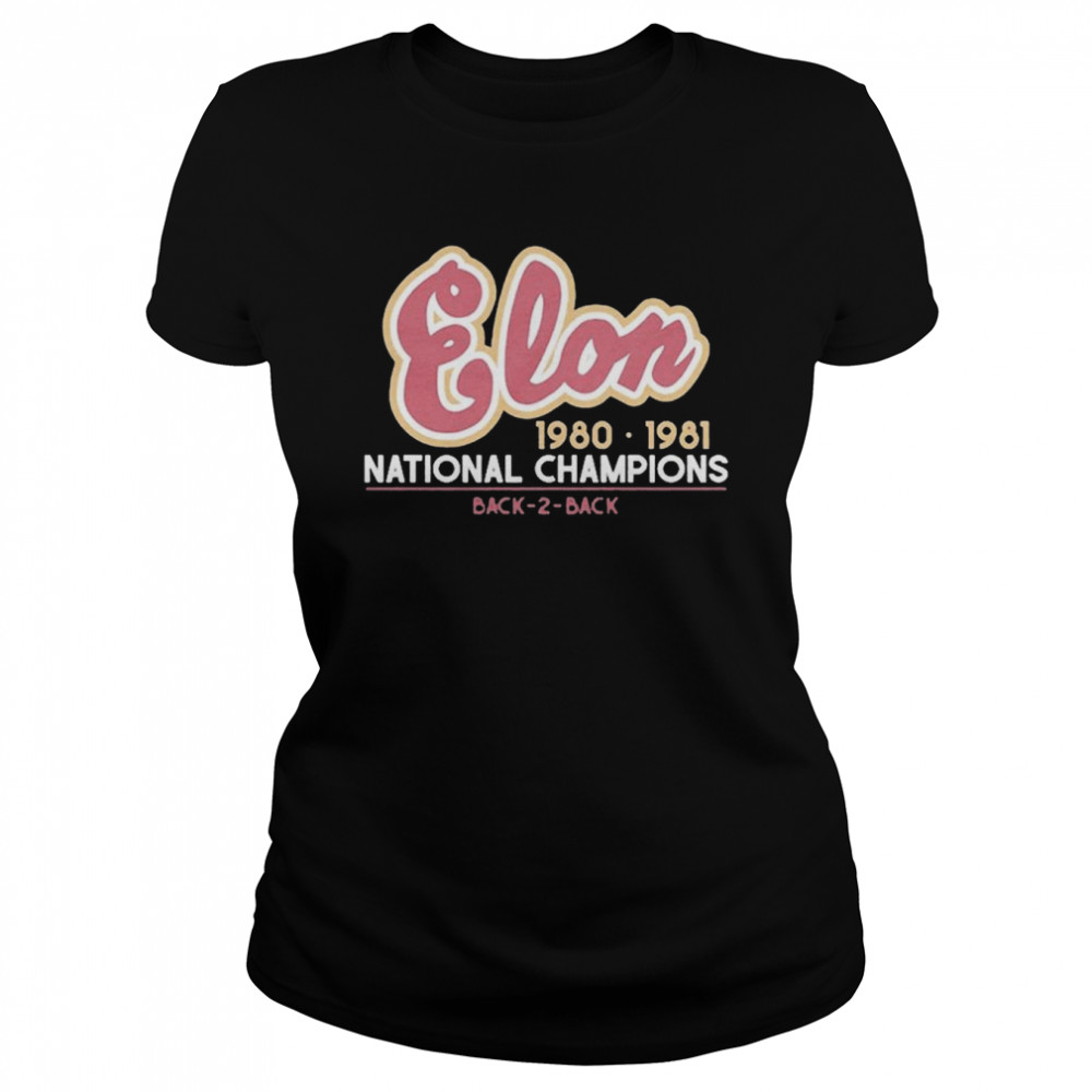 Official Elon Phoenix 1980 1981 National Champions Back 2 Back Shirt 1 » Cool Gifts for You - Mfamilygift Official Elon Phoenix 1980 1981 National Champions Back 2 Back Shirt 1