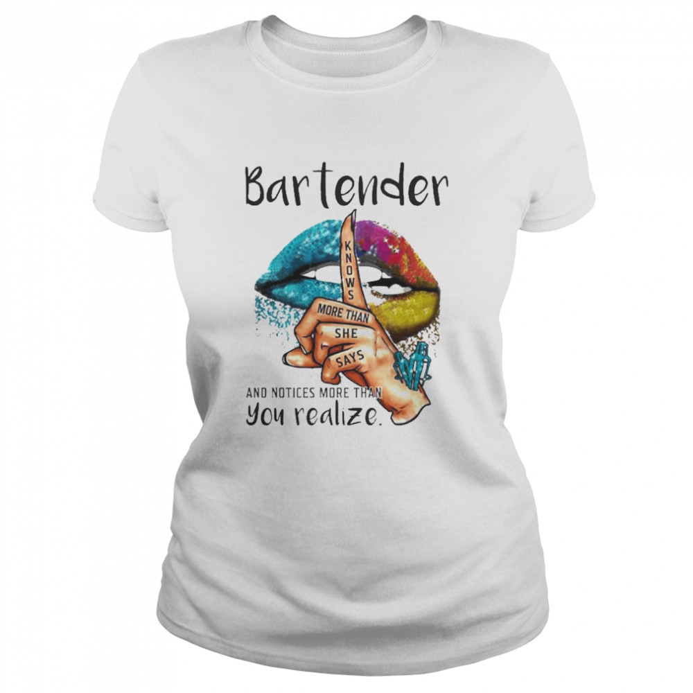 Official Lips Bartender And Notices More Than You Realize 2021 Shirt 1 » Cool Gifts for You - Mfamilygift Official Lips Bartender And Notices More Than You Realize 2021 Shirt 1