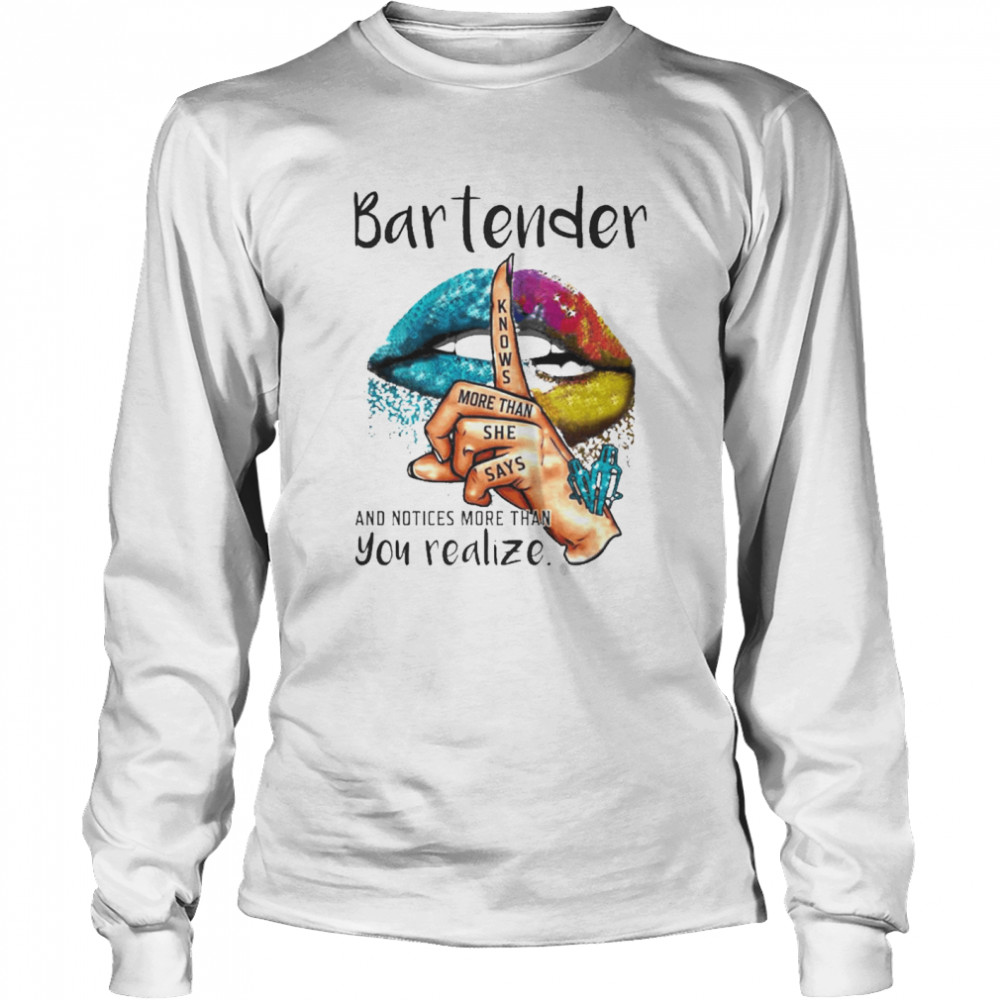 Official Lips Bartender And Notices More Than You Realize 2021 Shirt 2 » Cool Gifts for You - Mfamilygift Official Lips Bartender And Notices More Than You Realize 2021 Shirt 2