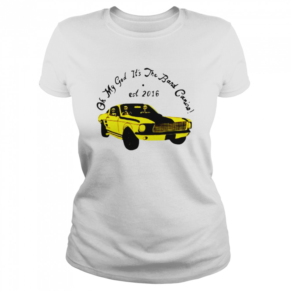 Oh My God Its The Band Camino Shirt 1 » Cool Gifts for You - Mfamilygift Oh My God Its The Band Camino Shirt 1