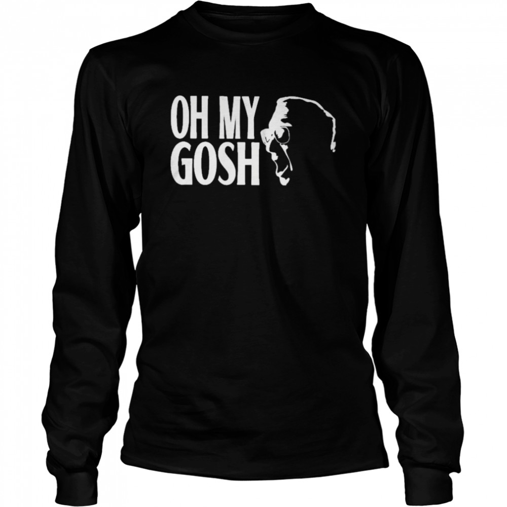 Oh My Gosh Shirt 2 » Cool Gifts for You - Mfamilygift Oh My Gosh Shirt 2