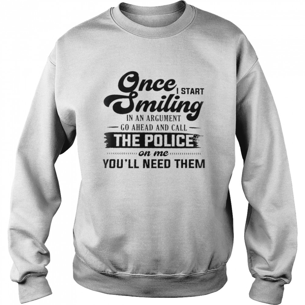 Once I Start Swimming In An Argument Go Ahead And Call The Police Shirt 3 » Cool Gifts for You - Mfamilygift Once I Start Swimming In An Argument Go Ahead And Call The Police Shirt 3