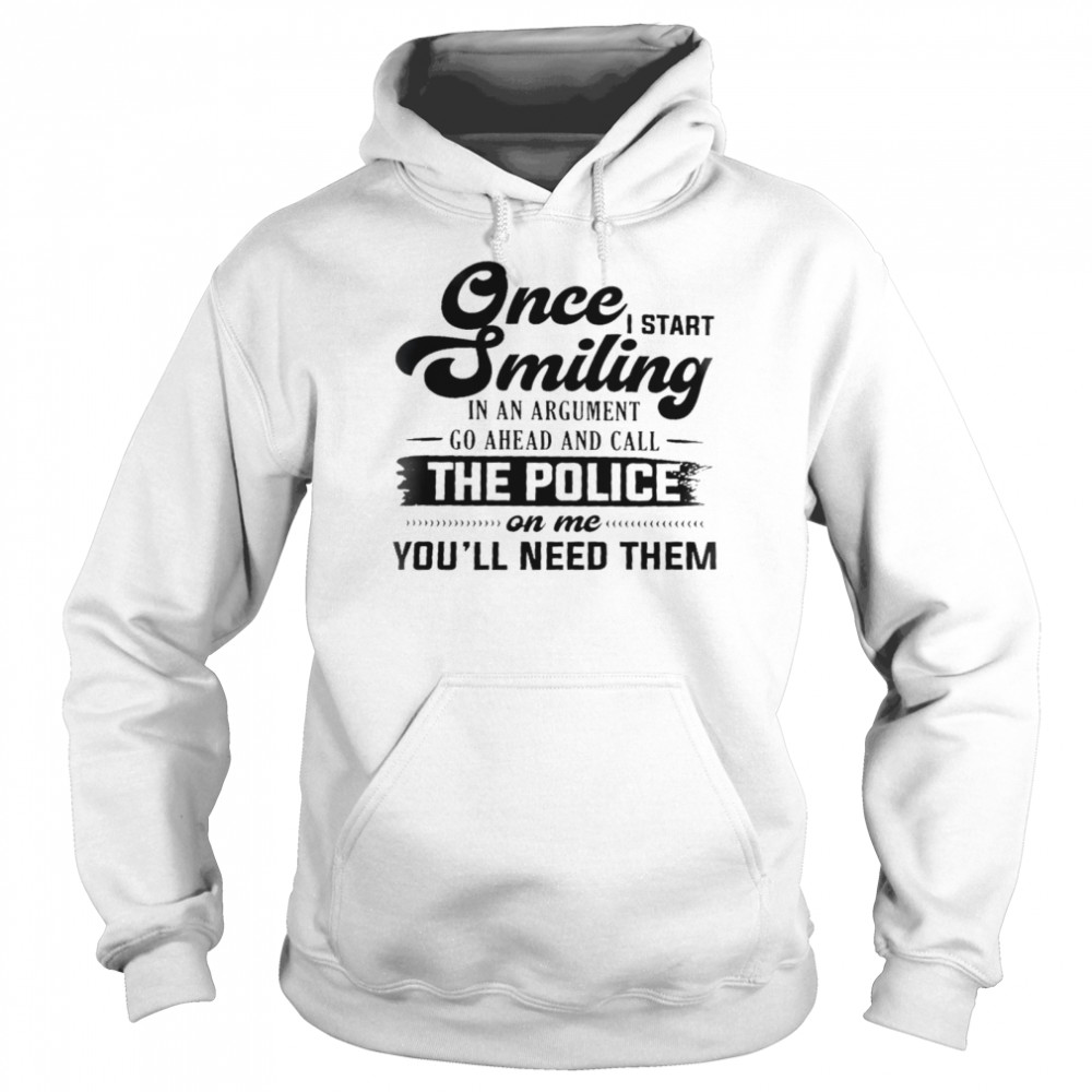 Once I Start Swimming In An Argument Go Ahead And Call The Police Shirt 4 » Cool Gifts for You - Mfamilygift Once I Start Swimming In An Argument Go Ahead And Call The Police Shirt 4