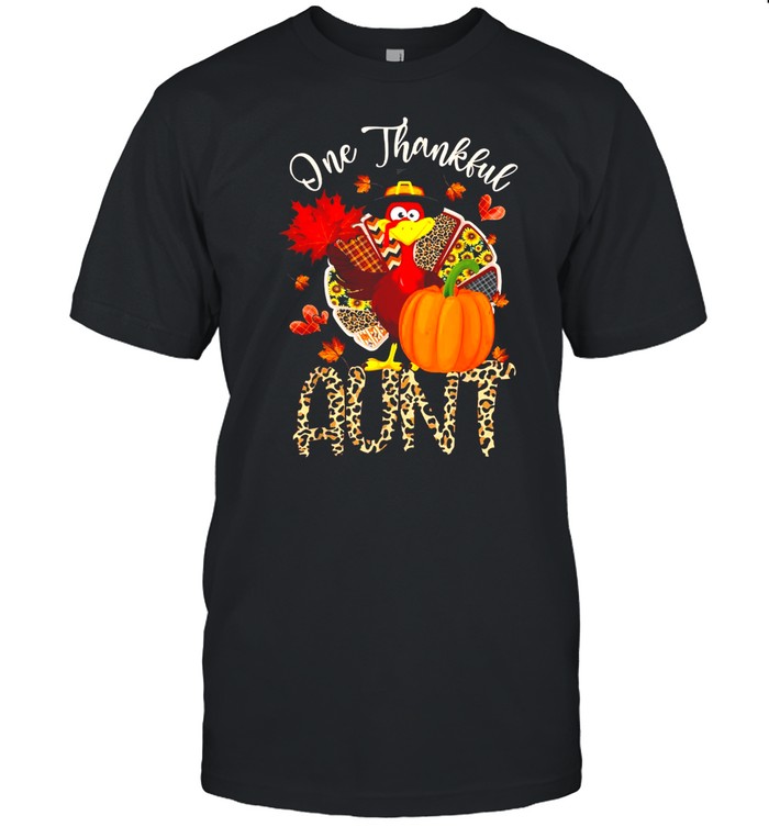 One Thankful Aunt Turkey Pumpkin Thanksgiving Shirt