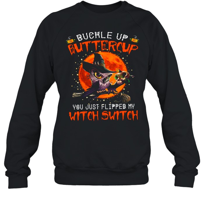 Owl Buckle Up Buttercup You Just Flipped My Witch Switch Skull Halloween Shirt 3 » Cool Gifts for You - Mfamilygift Owl Buckle Up Buttercup You Just Flipped My Witch Switch Skull Halloween Shirt 3