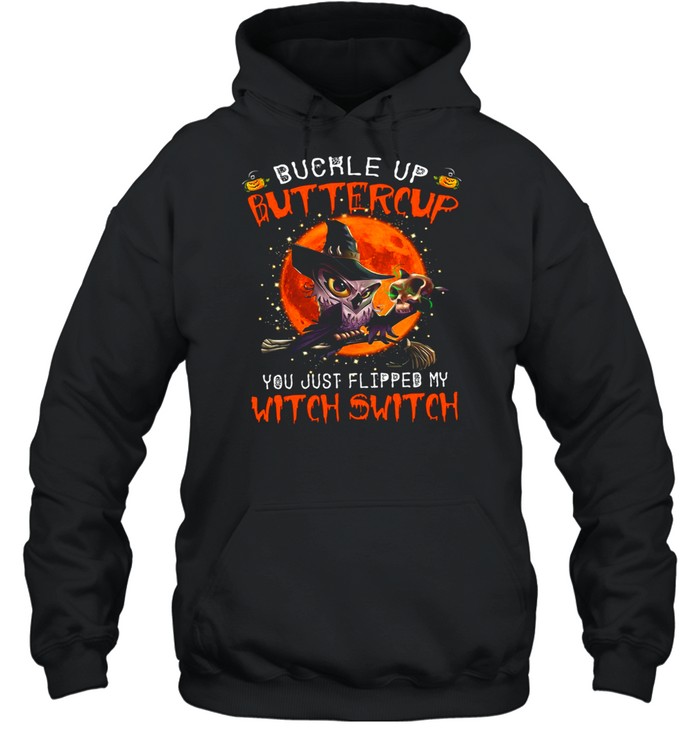 Owl Buckle Up Buttercup You Just Flipped My Witch Switch Skull Halloween Shirt 4 » Cool Gifts for You - Mfamilygift Owl Buckle Up Buttercup You Just Flipped My Witch Switch Skull Halloween Shirt 4