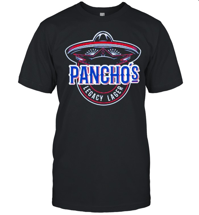 Pancho’S Legacy Lager Shirt Pancho’S Legacy Lager Shirt