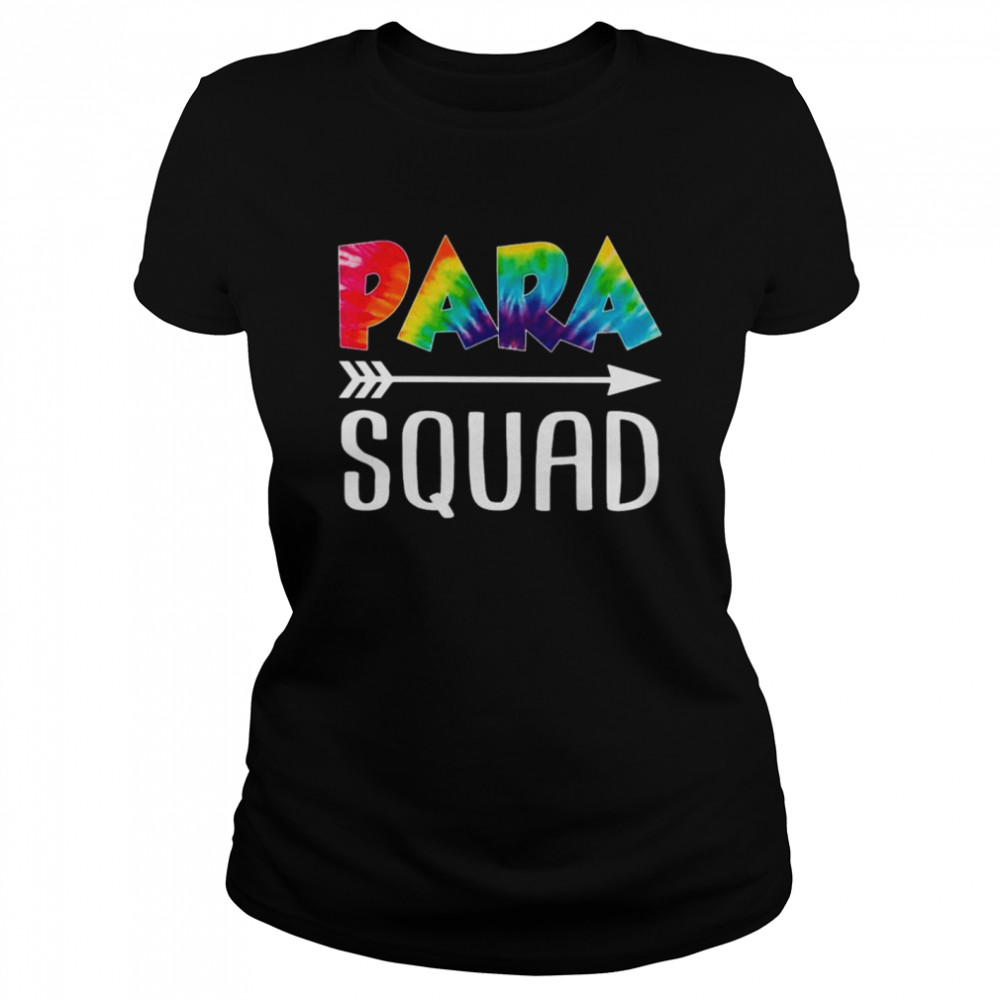 Paraprofessional Squad Tie Dye Style Rainbow Shirt 1 » Cool Gifts for You - Mfamilygift Paraprofessional Squad Tie Dye Style Rainbow Shirt 1