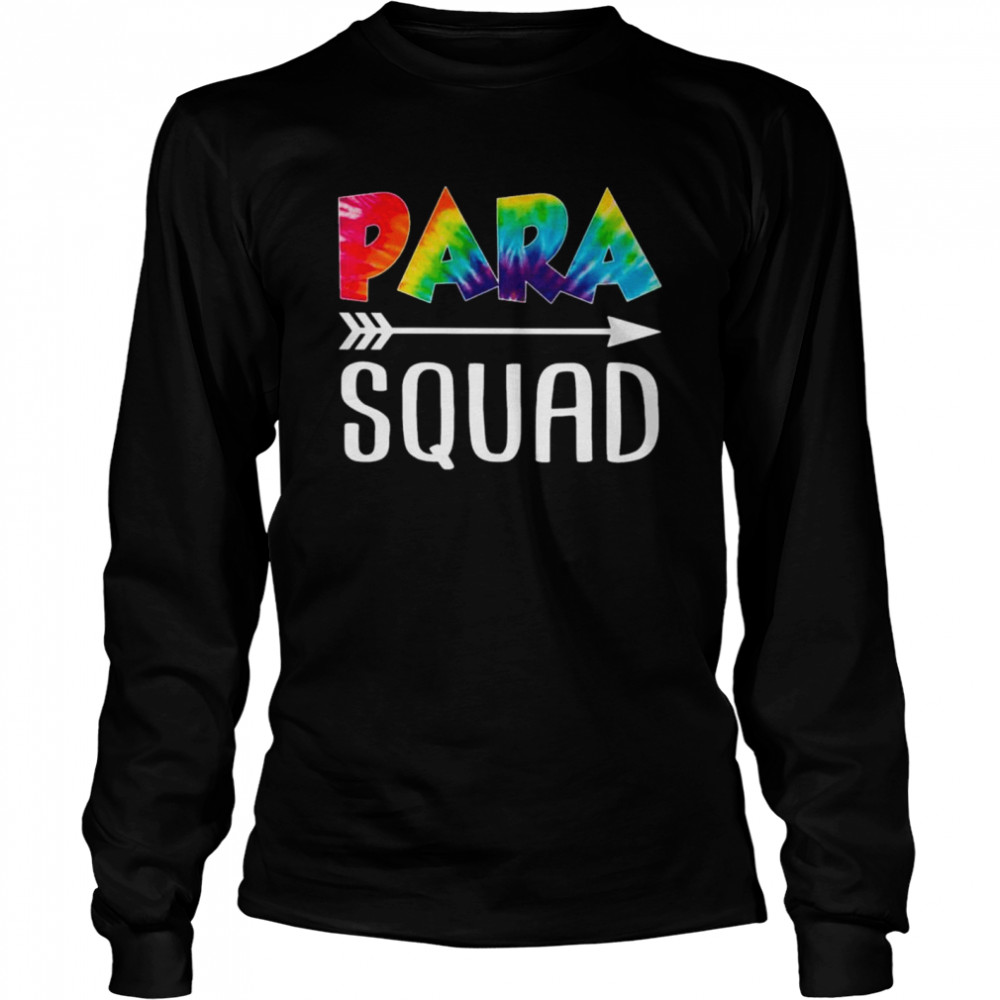 Paraprofessional Squad Tie Dye Style Rainbow Shirt 2 » Cool Gifts for You - Mfamilygift Paraprofessional Squad Tie Dye Style Rainbow Shirt 2