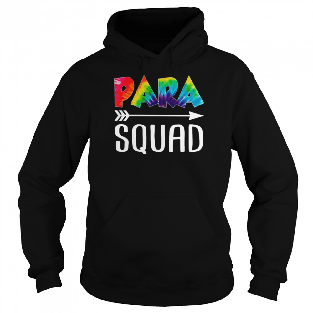 Paraprofessional Squad Tie Dye Style Rainbow Shirt 4 » Cool Gifts for You - Mfamilygift Paraprofessional Squad Tie Dye Style Rainbow Shirt 4