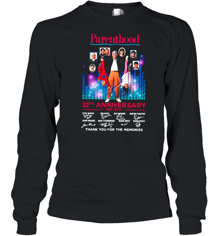 Parenthood 32Th Anniversary 1989-2021 Signature Thank You For The Memories T-Shirt 2 » Cool Gifts for You - Mfamilygift Parenthood 32Th Anniversary 1989-2021 Signature Thank You For The Memories T-Shirt 2