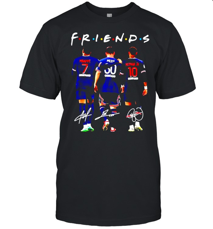 Paris Saint-Germain Friends Mbappe Messi Neymar Signatures Shirt Paris Saint-Germain Friends Mbappe Messi Neymar Signatures Shirt
