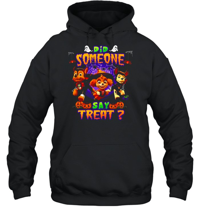 Paw Patrol Did Someone Say Treat Halloween T-Shirt 2 » Cool Gifts for You - Mfamilygift Paw Patrol Did Someone Say Treat Halloween T-Shirt 2