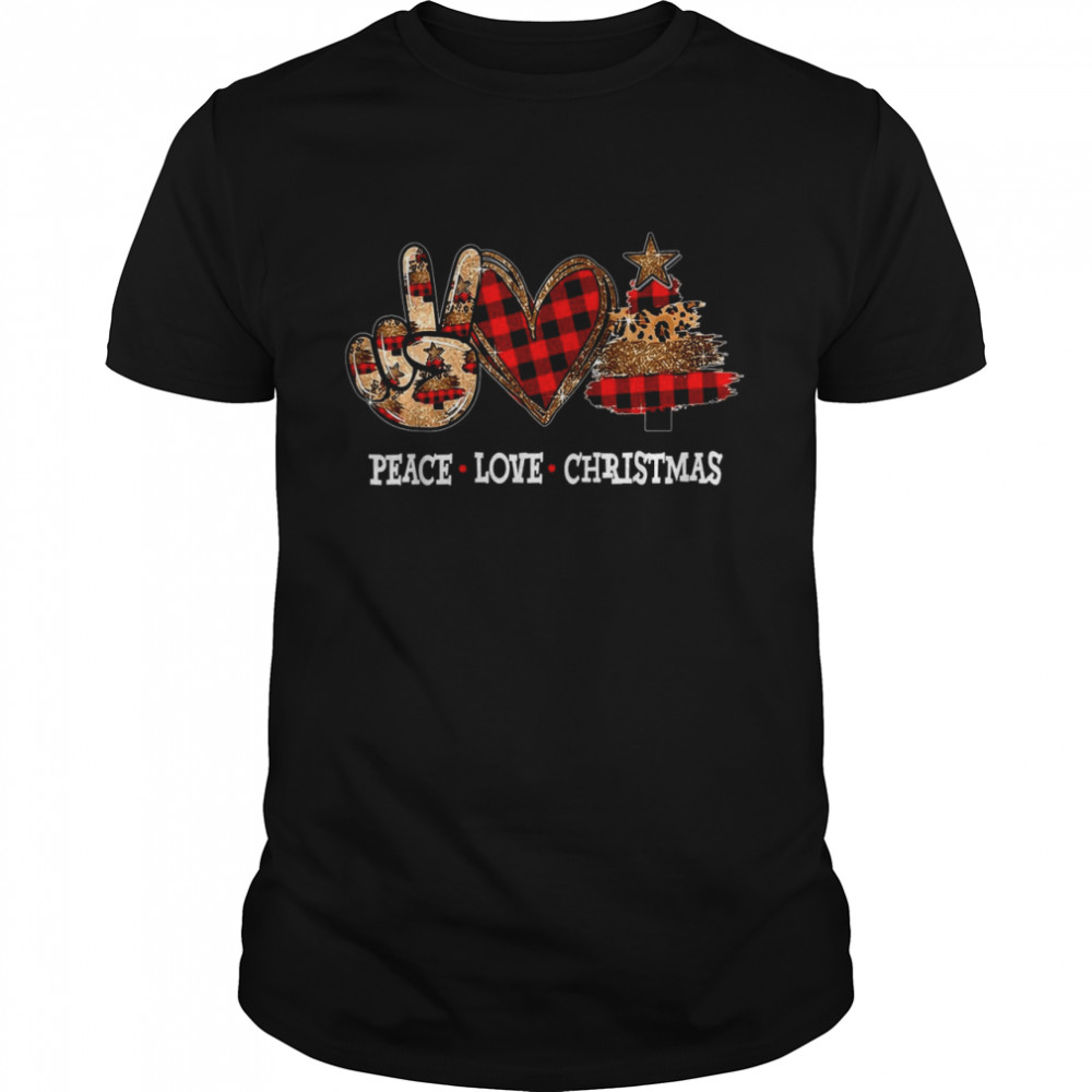 Peace Love Christmas Leopard Plaid Prints Merry Xmas Shirt