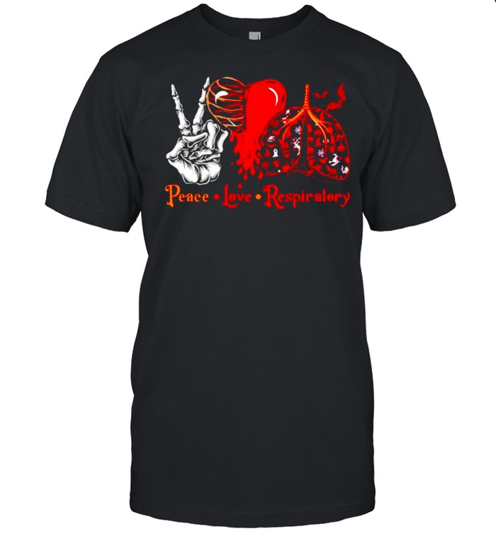 Peace Love Respiratory Halloween Shirt Peace Love Respiratory Halloween Shirt