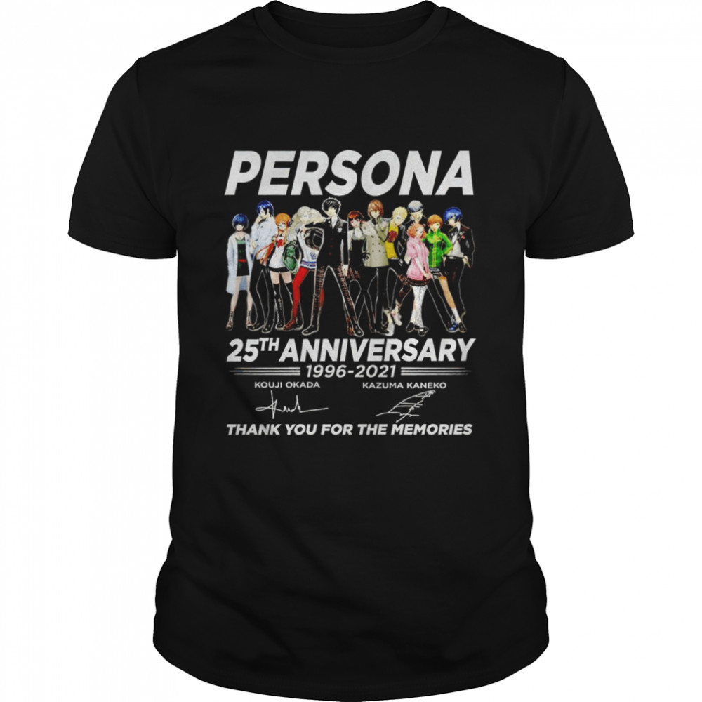 Persona 25Th Anniversary 1996 2021 Signatures Thank You For The Memories Shirt Persona 25Th Anniversary 1996 2021 Signatures Thank You For The Memories Shirt