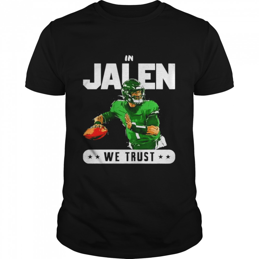 Philadelphia Eagles In Jalen Hurts We Trust Shirt