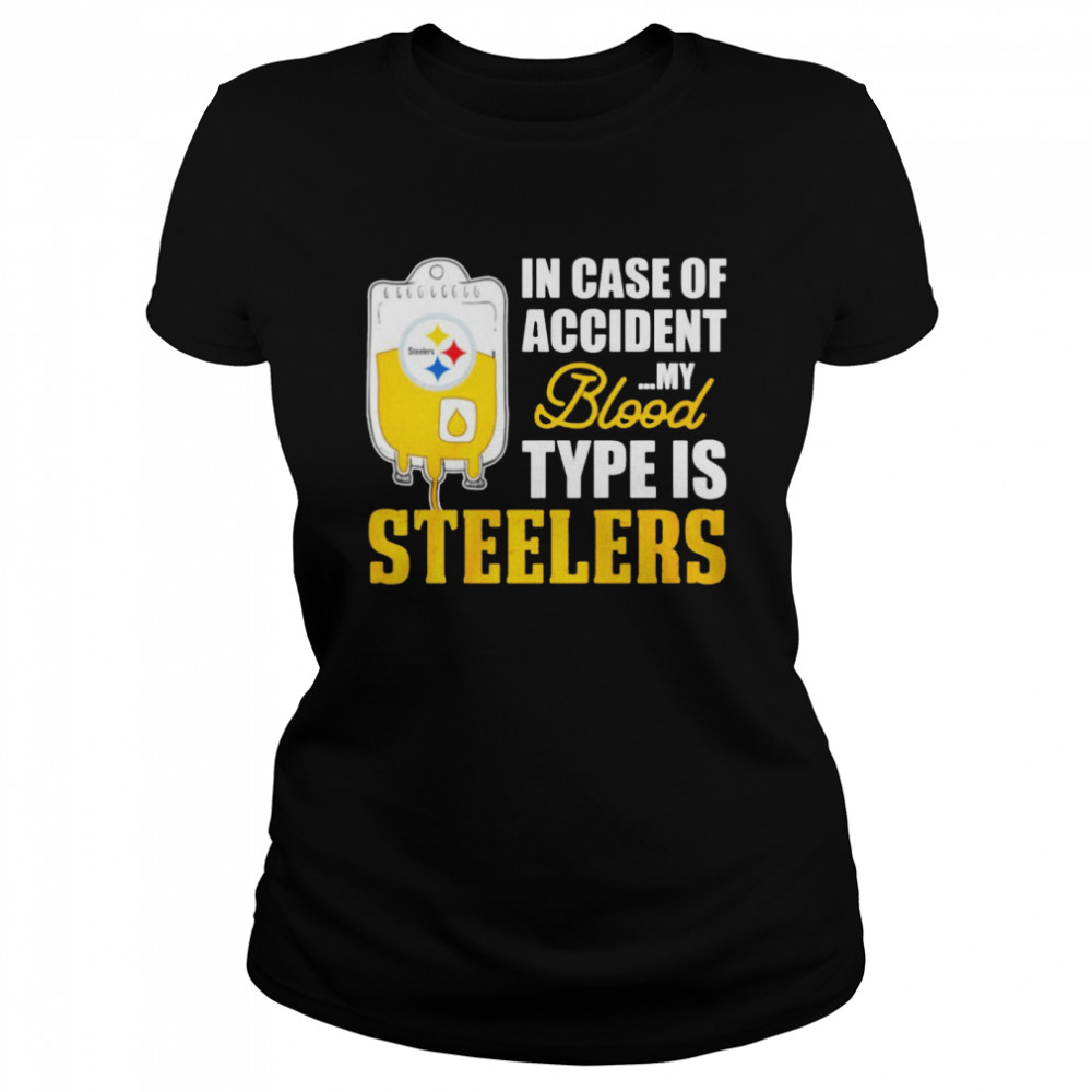 Pittsburgh Steelers In Case Of Accident My Blood Type Is Steelers Shirt 1 » Cool Gifts for You - Mfamilygift Pittsburgh Steelers In Case Of Accident My Blood Type Is Steelers Shirt 1