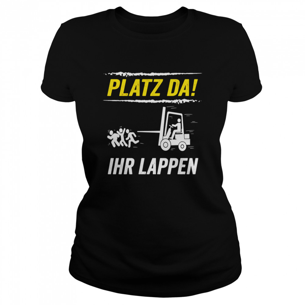 Platz Da Staplerfahrer Lagerist Stapler Fachlagerist Langarmshirt Shirt 1 » Cool Gifts for You - Mfamilygift Platz Da Staplerfahrer Lagerist Stapler Fachlagerist Langarmshirt Shirt 1