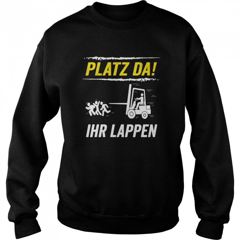 Platz Da Staplerfahrer Lagerist Stapler Fachlagerist Langarmshirt Shirt 3 » Cool Gifts for You - Mfamilygift Platz Da Staplerfahrer Lagerist Stapler Fachlagerist Langarmshirt Shirt 3