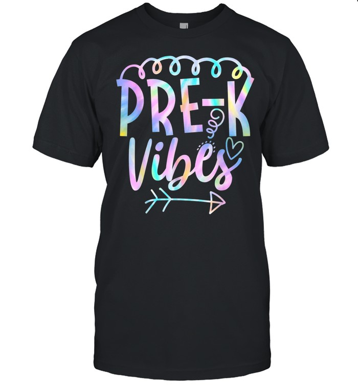 Prek Vibes Back To School Tie Dye Teacher Student Shirt