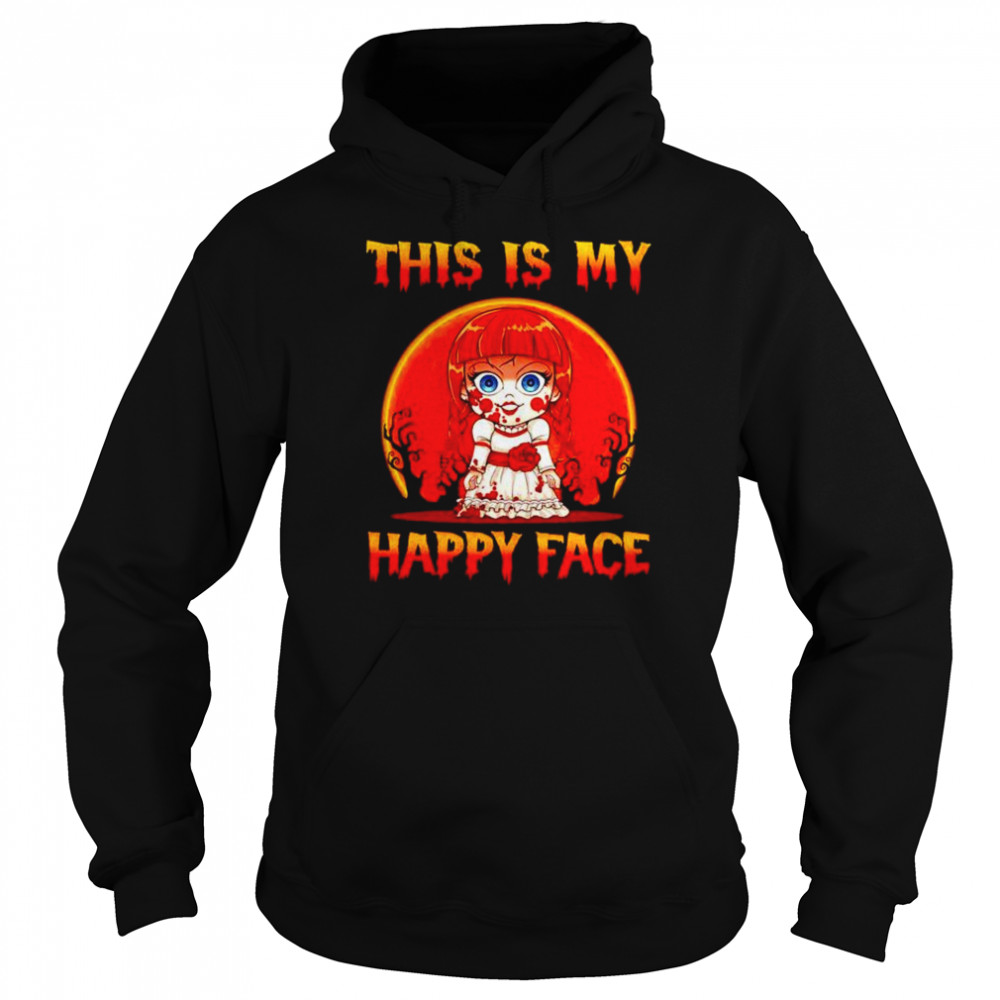 Premium Annabelle This Is My Happy Face Halloween Shirt 4 » Cool Gifts for You - Mfamilygift Premium Annabelle This Is My Happy Face Halloween Shirt 4