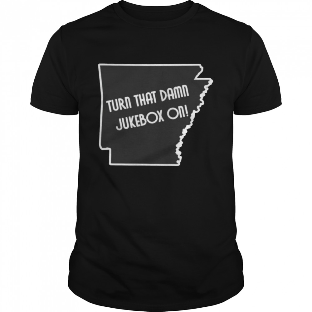 Premium Turn That Damn Jukebox On Men’S T-Shirt