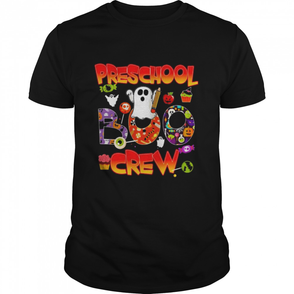 Preschool Teacher Boo Crew Happy Halloween Shirt