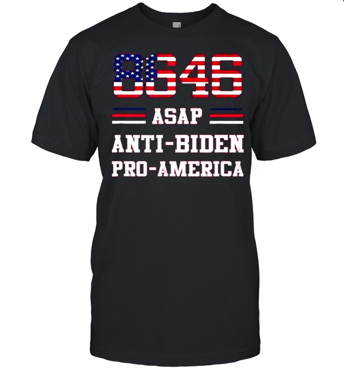 Pro America Anti-Biden 8646 Asap American Flag Shirt