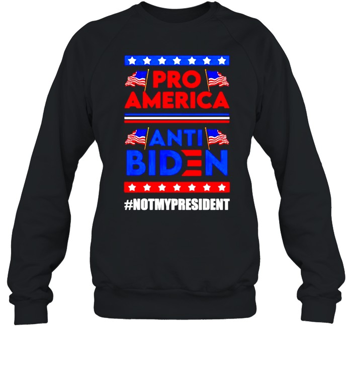 Pro American Anti Biden Not My President Shirt 3 » Cool Gifts for You - Mfamilygift Pro American Anti Biden Not My President Shirt 3